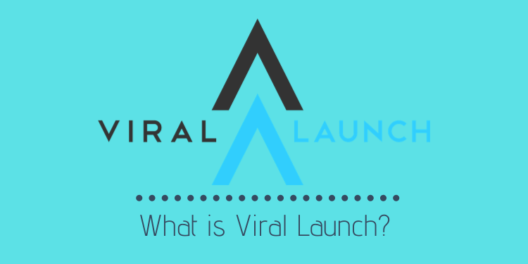 what is viral launch