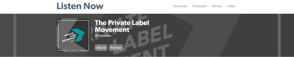 Private Label Movement Overview