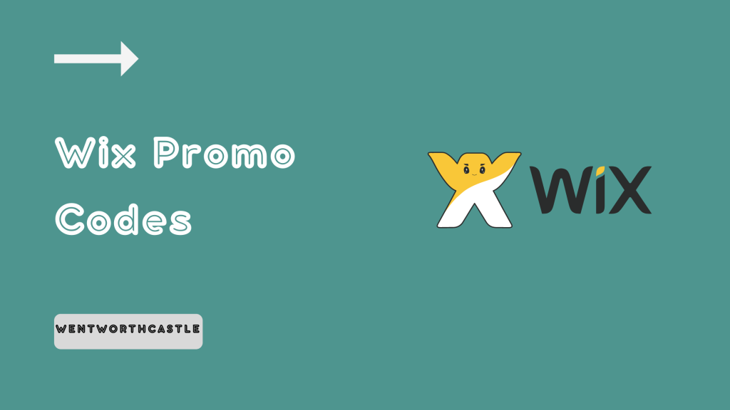 Wix Promo Codes - WentWorthCastle